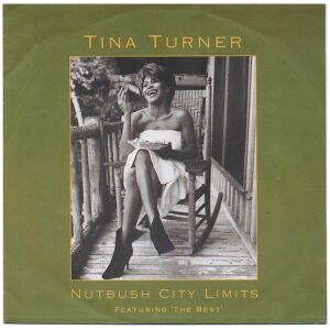 Tina Turner - Nutbush City Limits (The 90s Version) (7, Single)