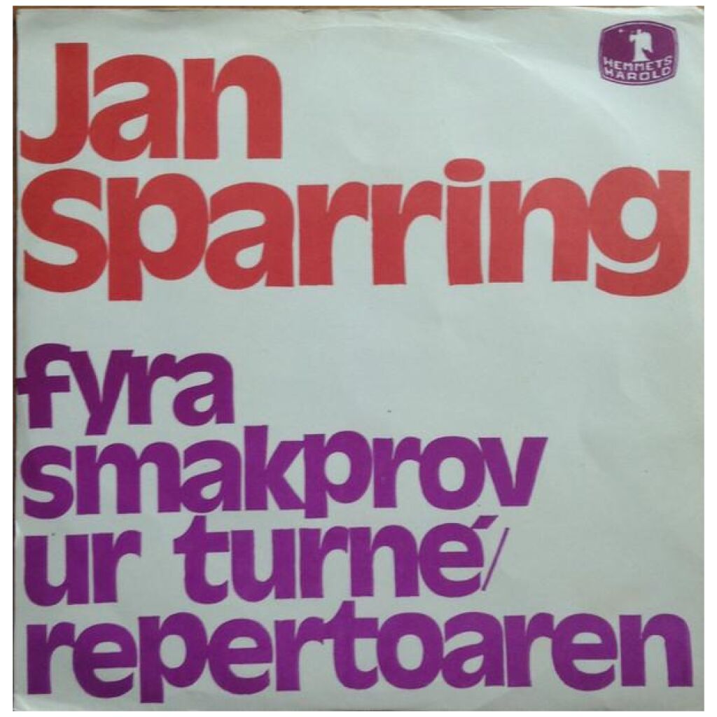 Jan Sparring - Fyra Smakprov Ur Turné / Repertoaren (7, EP)