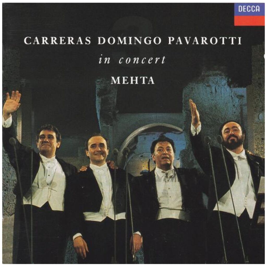 Carreras*, Domingo*, Pavarotti*, Mehta* - In Concert (CD, Album, PDO)
