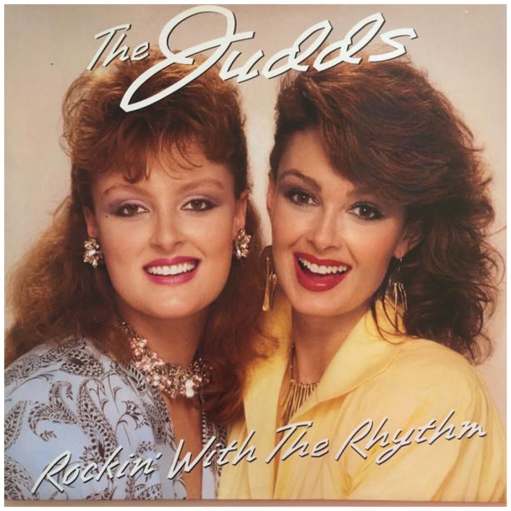 The Judds - Rockin With The Rhythm (LP, Album)>