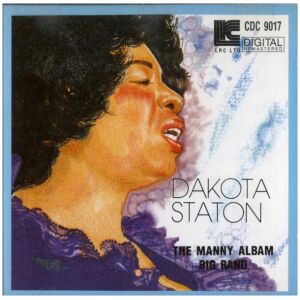 Dakota Staton, The Manny Albam Big Band* - Dakota Staton (CD)