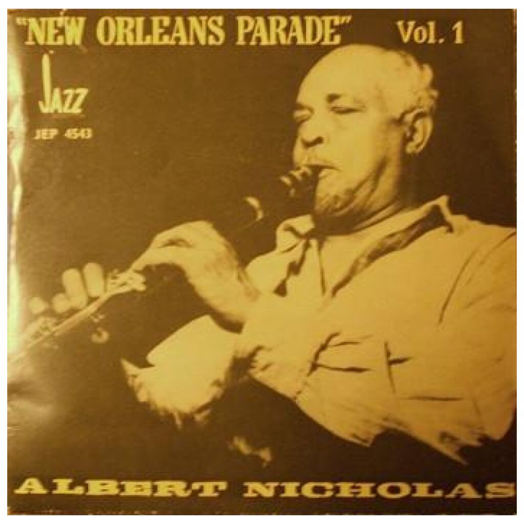 Albert Nicholas And His Orchestra - New Orleans Parade Vol. 1 (7, EP)