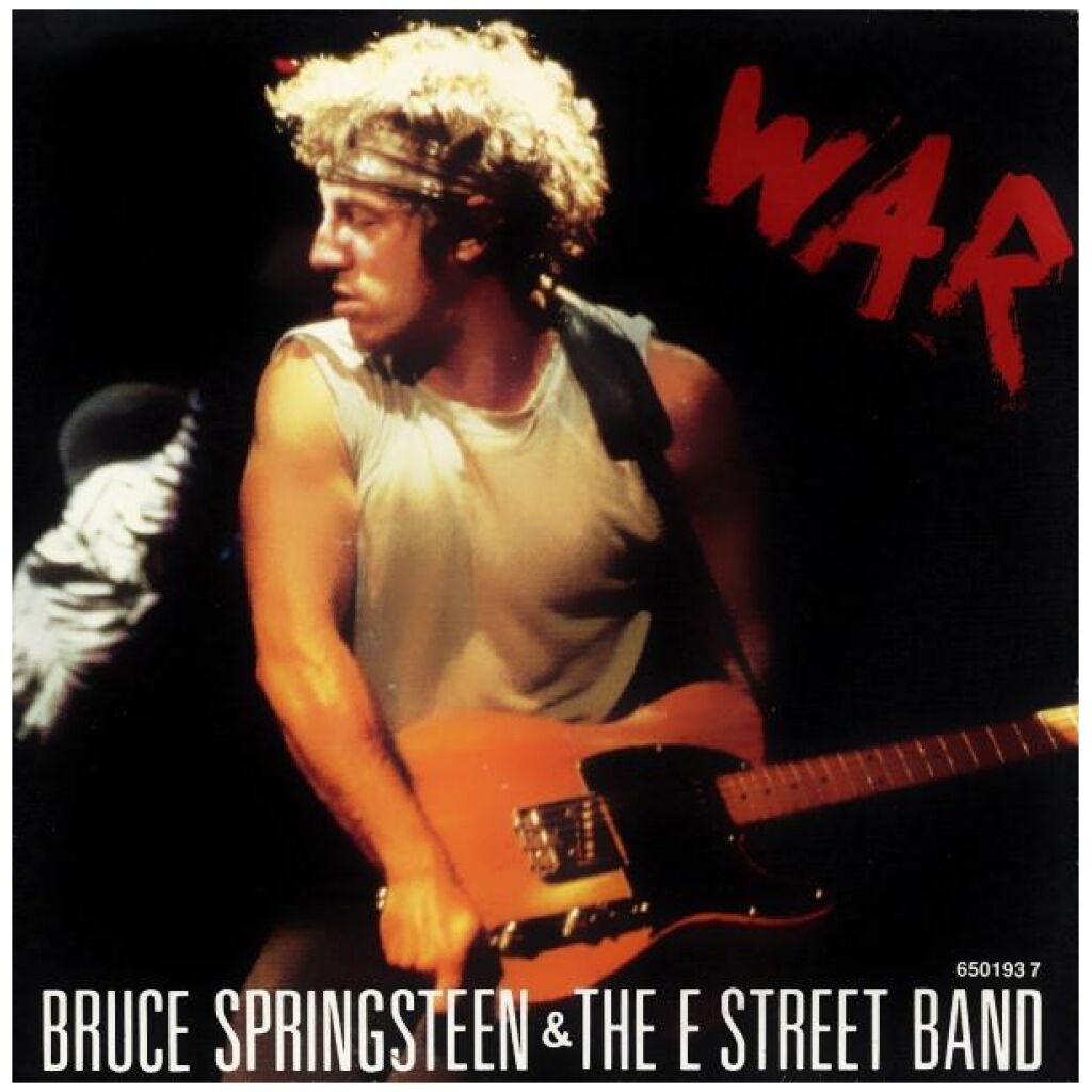 Bruce Springsteen & The E Street Band* - War (7, Single)