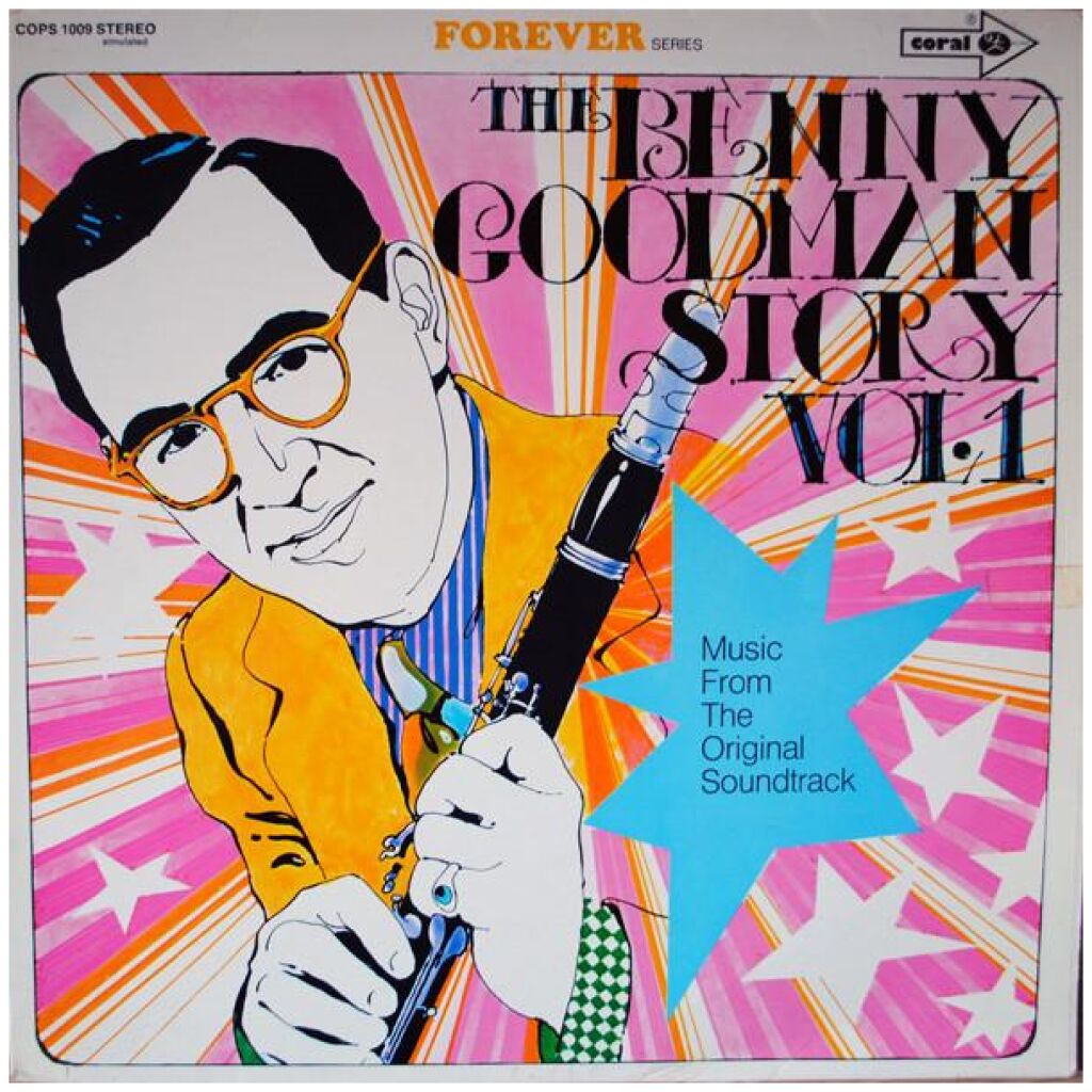 Benny Goodman - The Benny Goodman Story Vol.1 (LP, Comp)