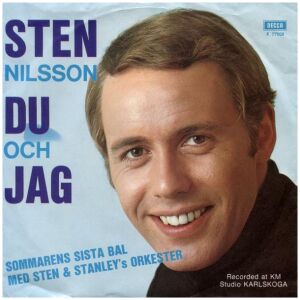 Sten Nilsson Med Sten & Stanley Orkester* - Du Och Jag / Sommarens Sista Bal (7)