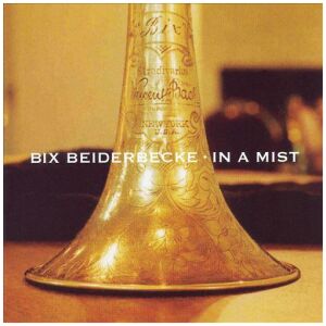 Bix Beiderbecke - In A Mist (CD, Comp)