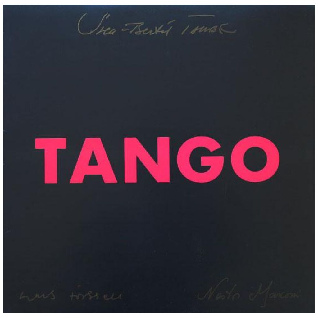 Sven-Bertil Taube, Lars Forssell, Nestor Marconi* - Tango (LP, Album, Cov)