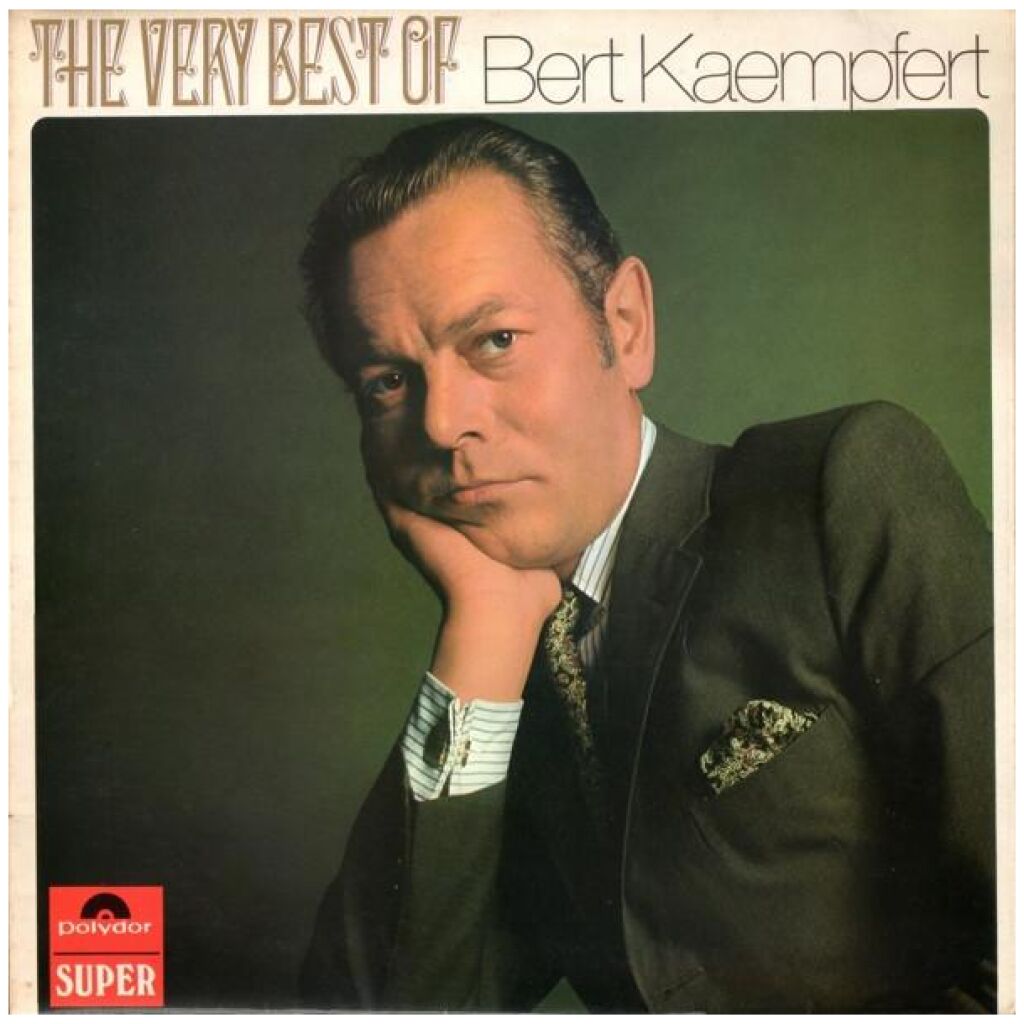 Bert Kaempfert - The Very Best Of Bert Kaempfert (LP, Comp)