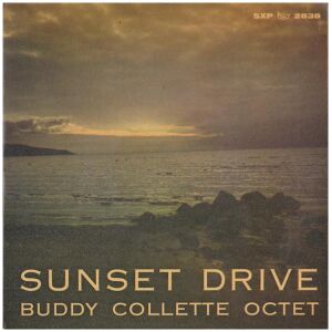 Buddy Collette Octet - Sunset Drive (7, EP)