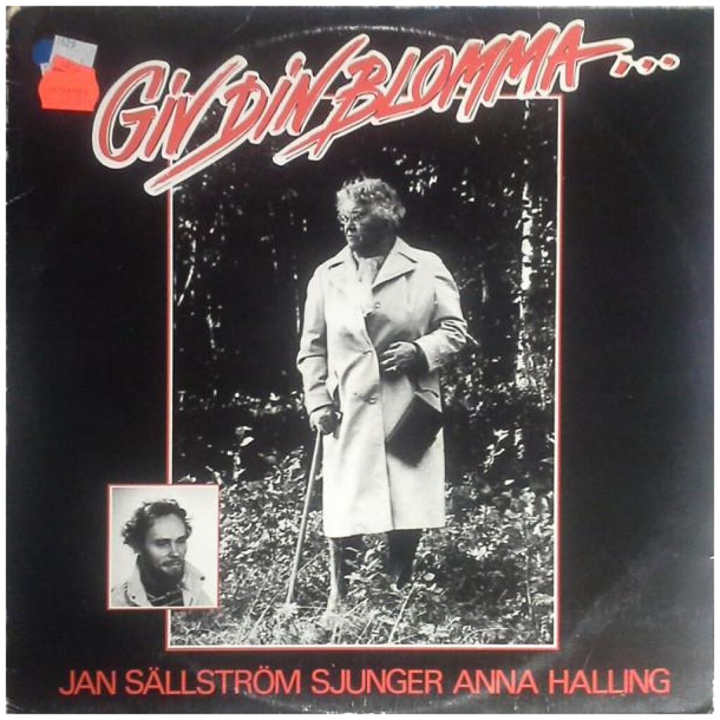 Jan Sällström Sjunger Anna Halling - Giv Din Blomma... (LP, Album)