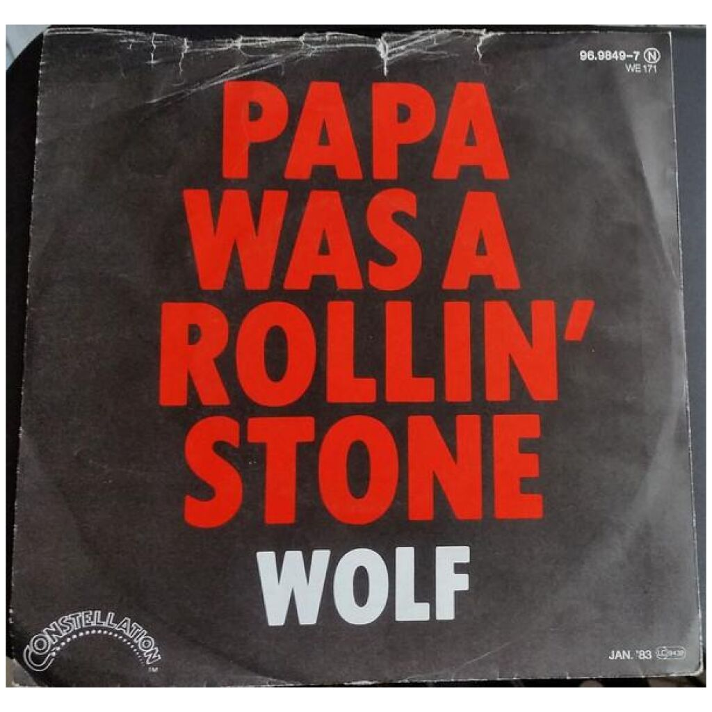 Bill Wolfer - Papa Was A Rollin Stone (7, Single)