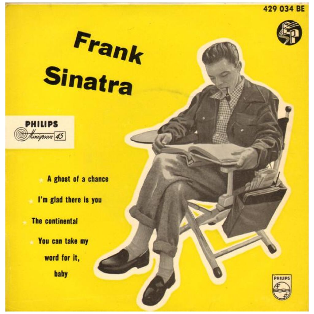 Frank Sinatra - A Ghost Of A Chance / Im Glad There Is You / The Continental / You Can Take My Word For It, Baby (7, EP)