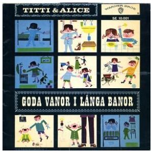 Titti Sjöblom, Alice Babs - Goda Vanor I Långa Banor (7)