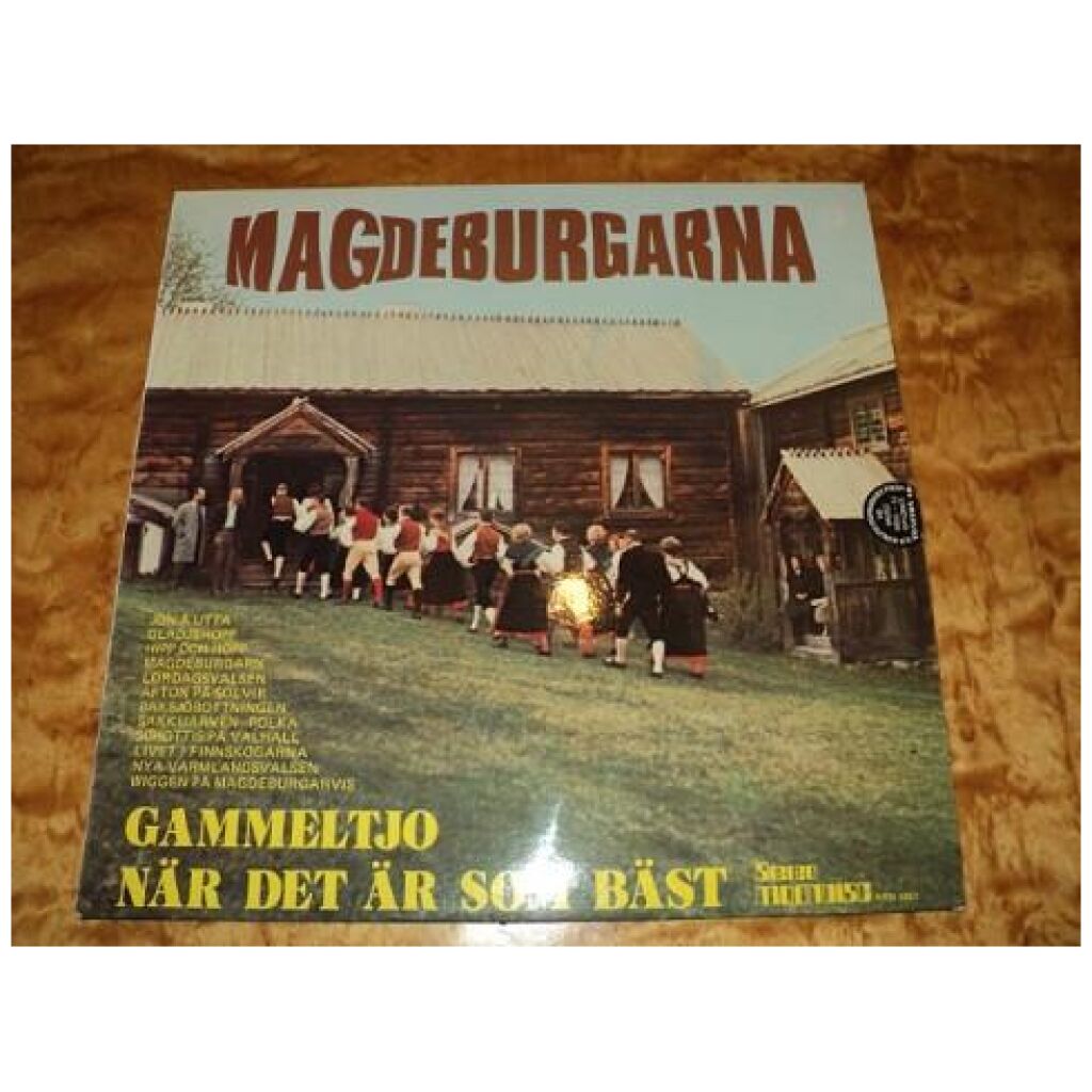 Magdeburgarna - Gammeltjo När Det Är Som Bäst (LP)