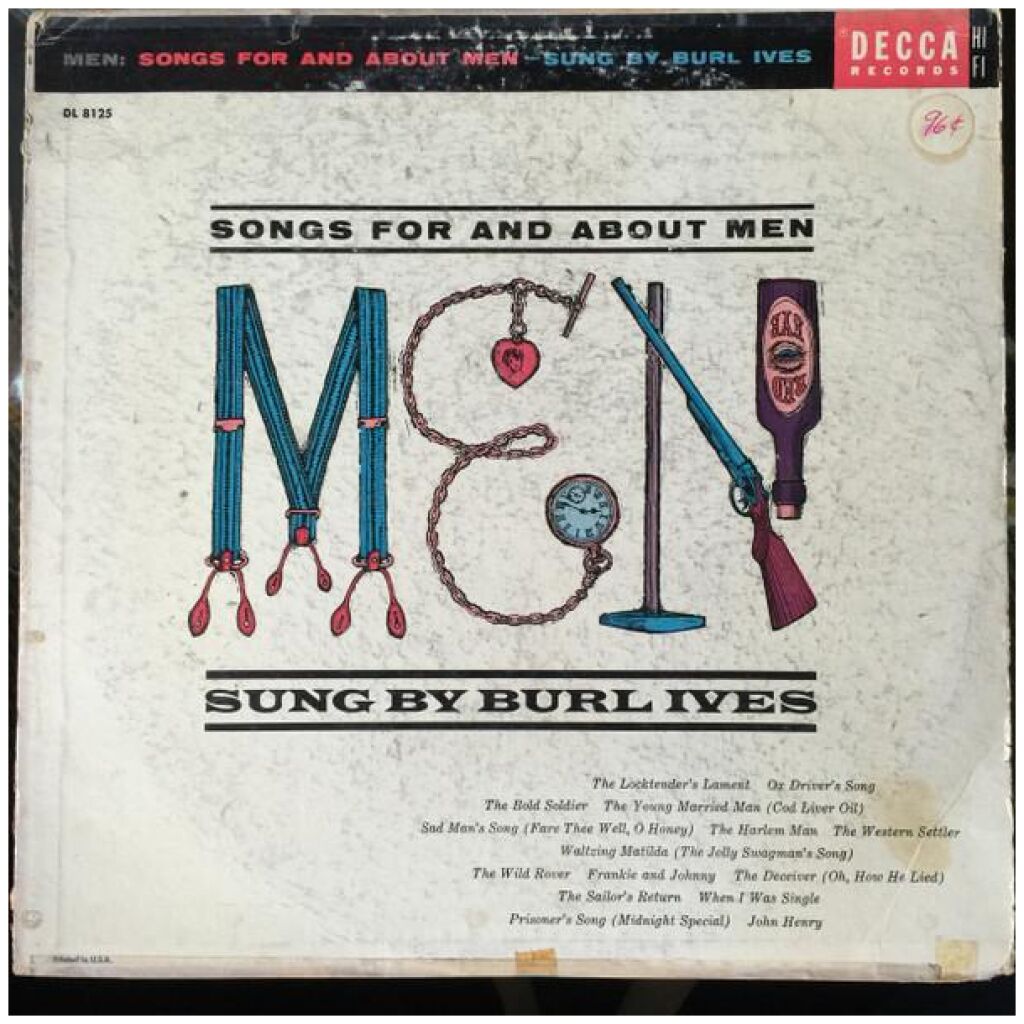 Burl Ives - Men Songs For And About Men (LP, Album, Mono)