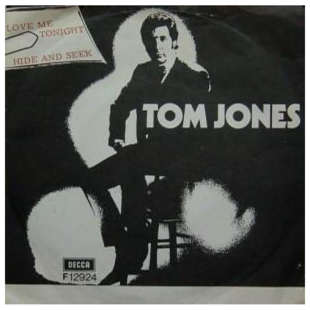 Tom Jones - Love Me Tonight (7, Single)