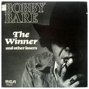 Bobby Bare - The Winner And Other Losers (LP, Album)