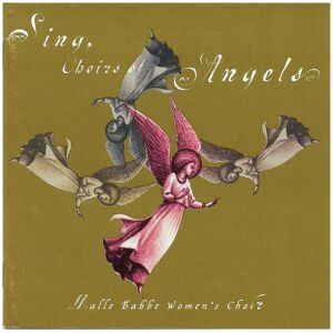 Malle Babbe Womens Choir, Leny van Schaik - Sing, Choir Of Angels (CD, Album)>