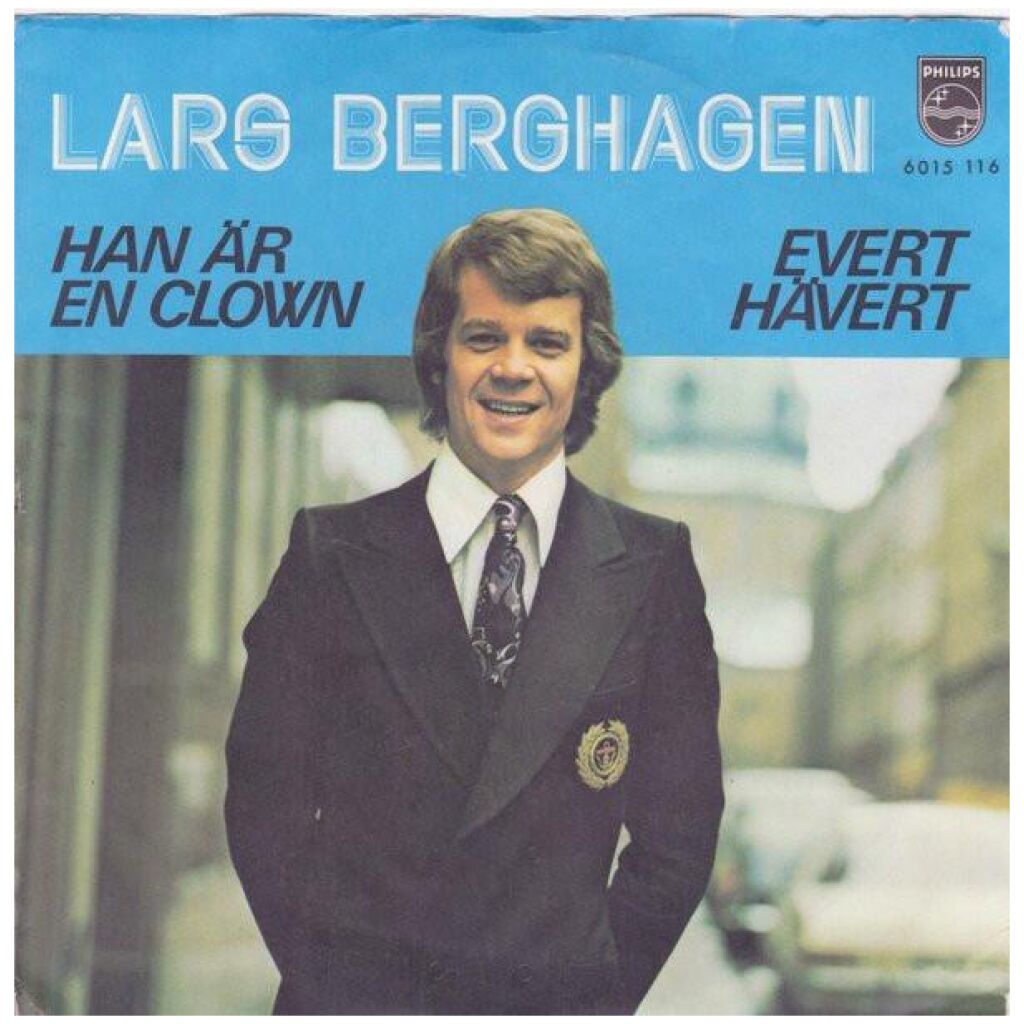 Lars Berghagen - Han Är En Clown (7, Single)