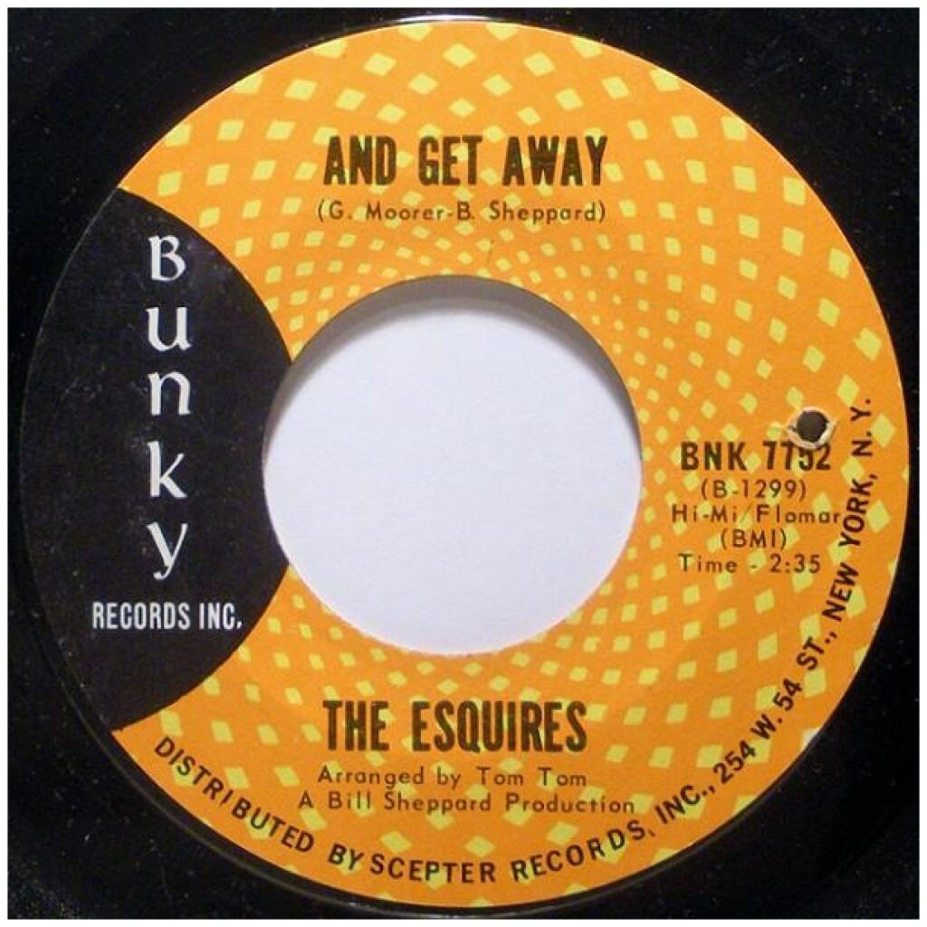 The Esquires - And Get Away (7, Single, Styrene)