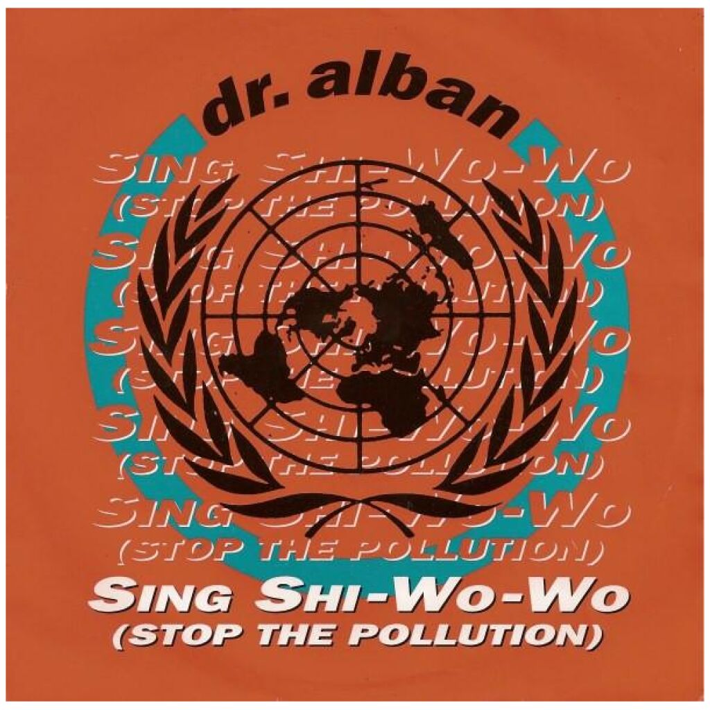 Dr. Alban - Sing Shi-Wo-Wo (Stop The Pollution) (7)