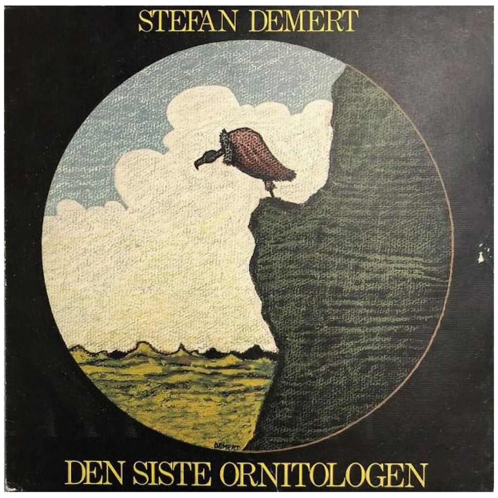 Stefan Demert - Den Siste Ornitologen (LP, Album)