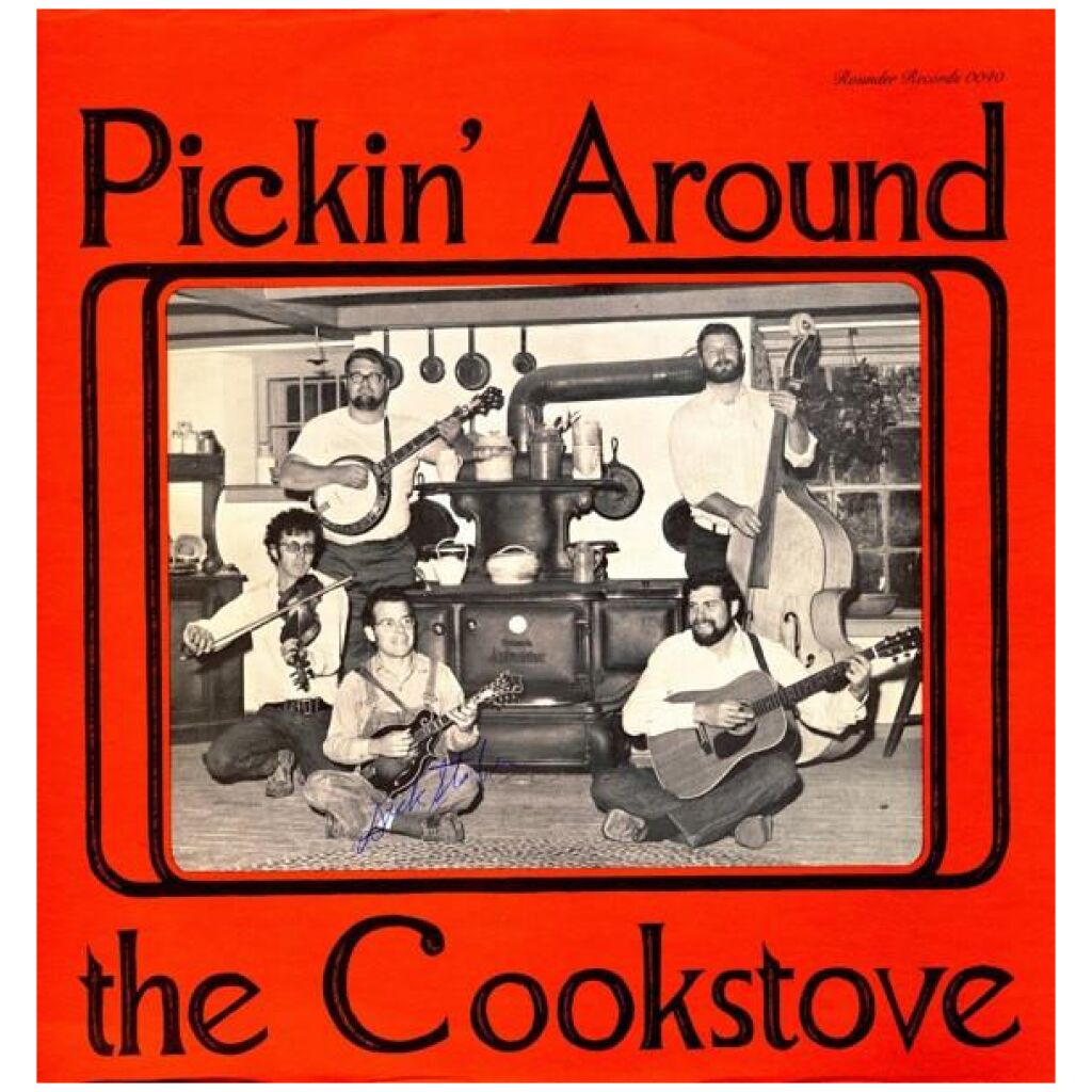 Pickin Around The Cookstove - Pickin Around The Cookstove (LP, Album)>
