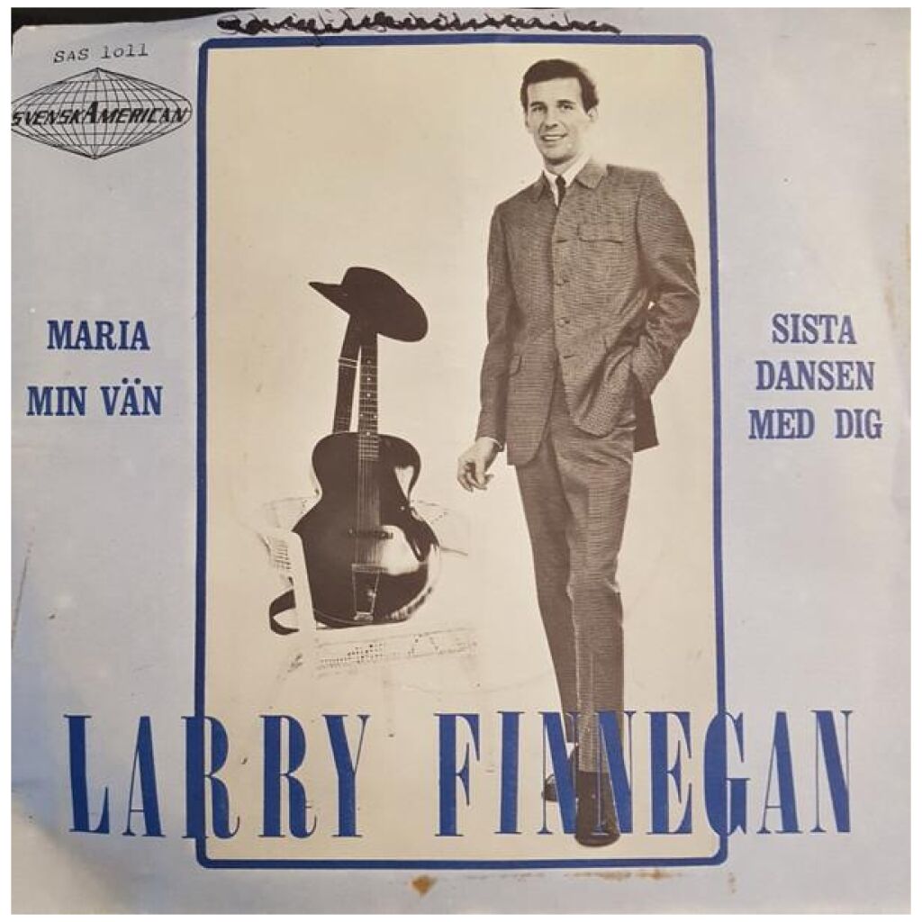 Larry Finnegan - Maria Min Vän / Sista Dansen Med Dig (7, Single)