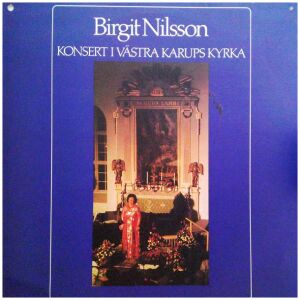 Birgit Nilsson - Konsert I Västra Karups Kyrka (LP)