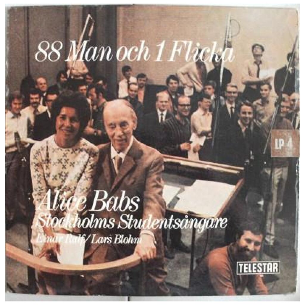 Alice Babs, Stockholms Studentsångare*, Einar Ralf / Lars Blohm - 88 Man Och 1 Flicka (LP, Album)