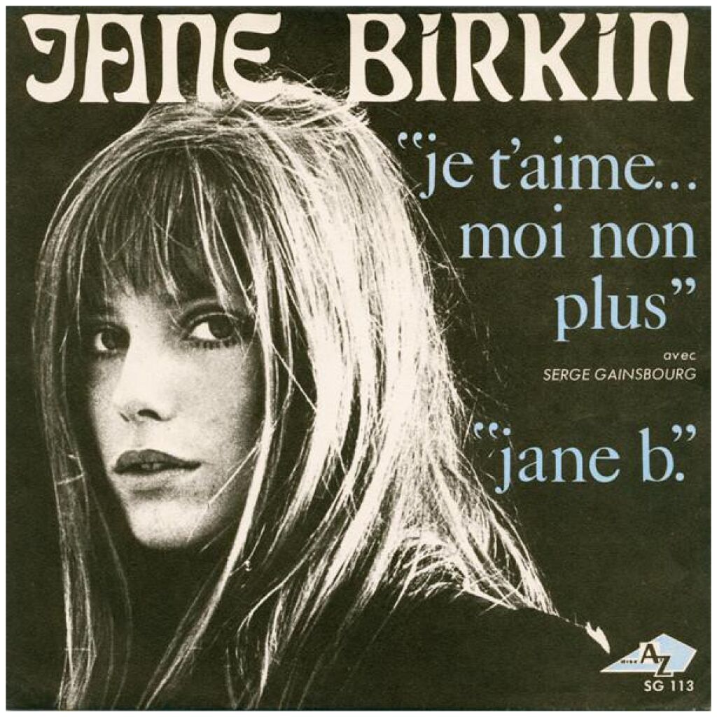 Jane Birkin Avec Serge Gainsbourg - Je Taime... Moi Non Plus (7, Single)