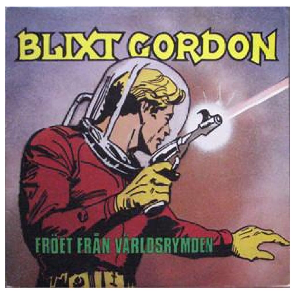 Blixt Gordon (2) - Fröet Från Världsrymden (LP)