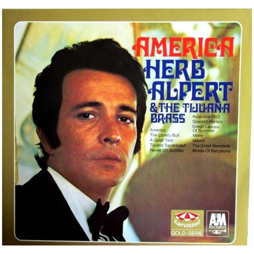 Herb Alpert & The Tijuana Brass - America (LP, Comp)