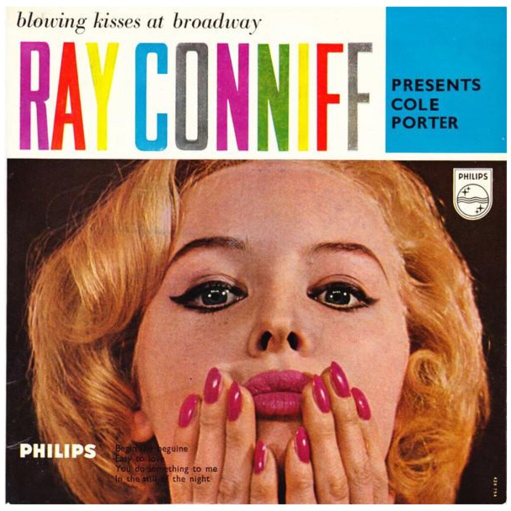 Ray Conniff And His Orchestra And Chorus* - Blowing Kisses At Broadway - Ray Conniff Presents Cole Porter (7, EP)