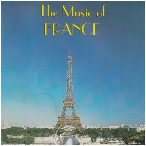 Unknown Artist - The Music Of France (CD)