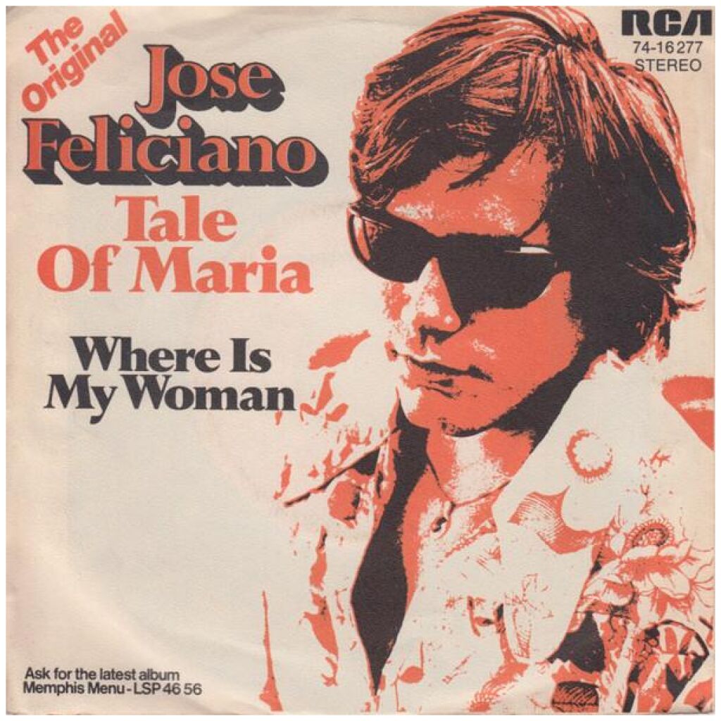 Jose Feliciano* - Tale Of Maria (7, Single)