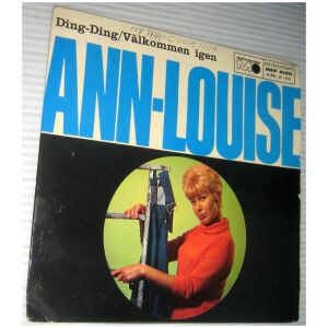 Ann-Louise Hanson - Ding-Ding / Välkommen Igen (7, EP, Single)