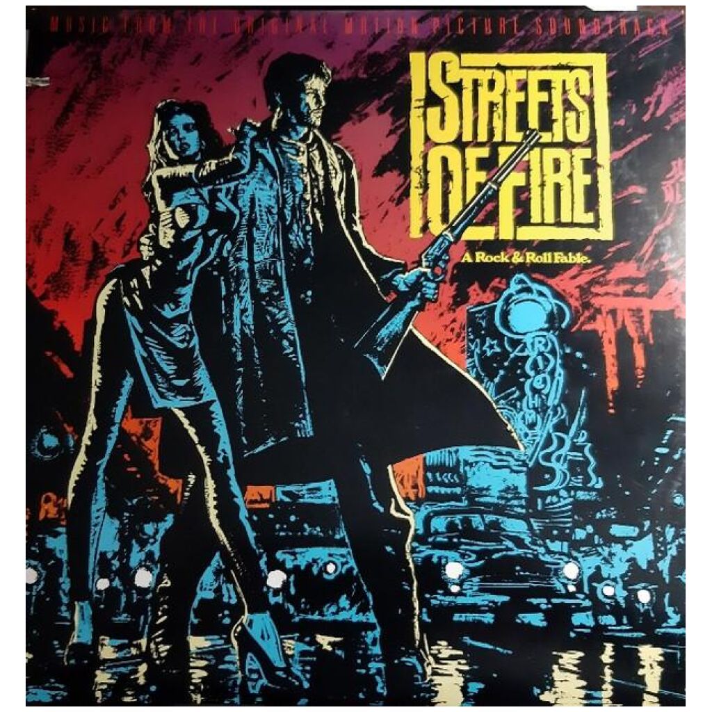 Various - Streets Of Fire - Music From The Original Motion Picture Soundtrack (LP, Comp)
