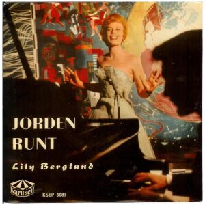 Lily Berglund - Jorden Runt (7, EP)