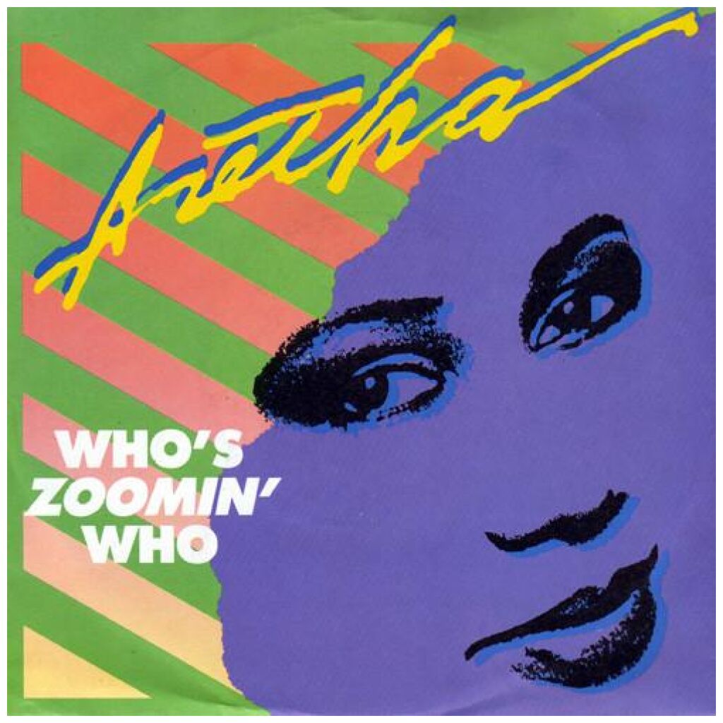 Aretha Franklin - Whos Zoomin Who (7, Single)