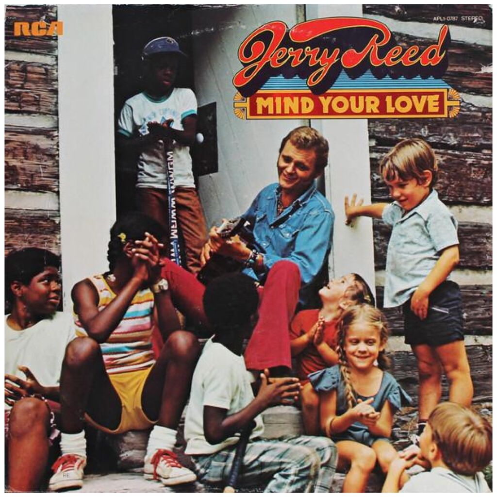 Jerry Reed - Mind Your Love (LP, Album)