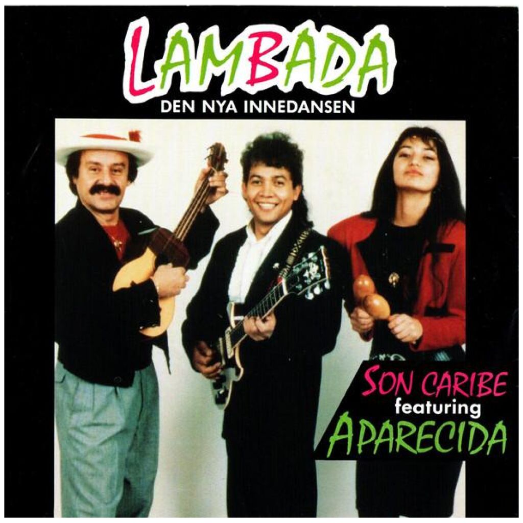 Son Caribe Featuring Aparecida (2) - Lambada (7, Single)