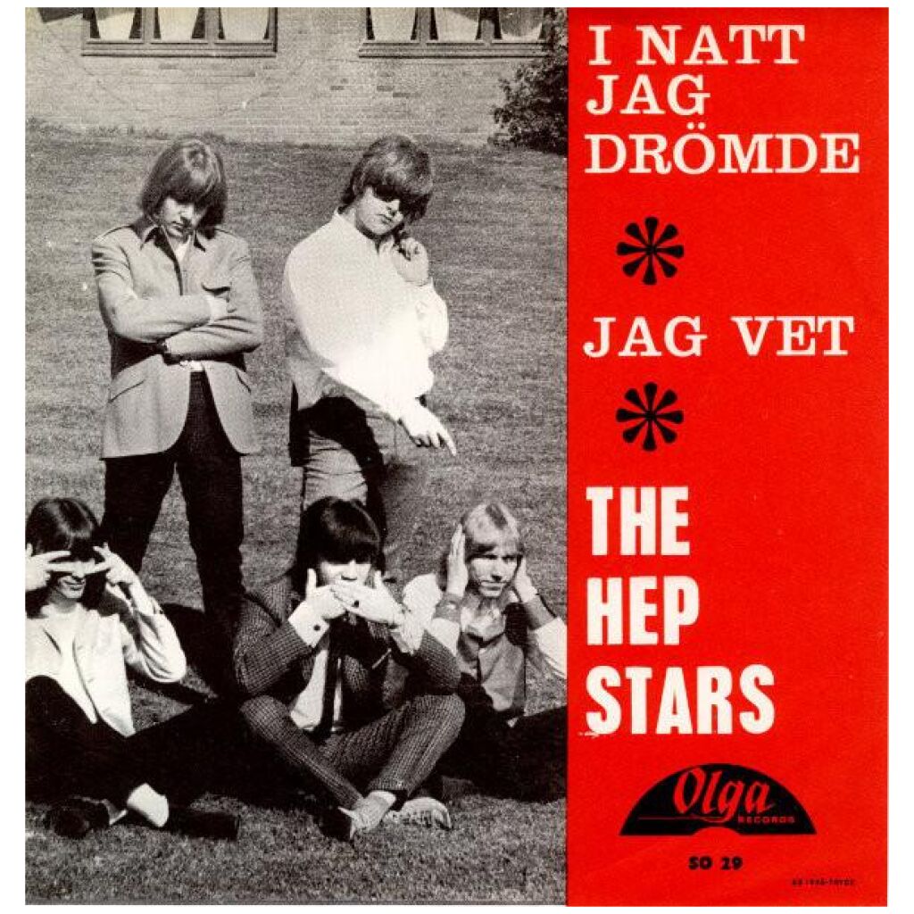 The Hep Stars - I Natt Jag Drömde / Jag Vet (7, Single)