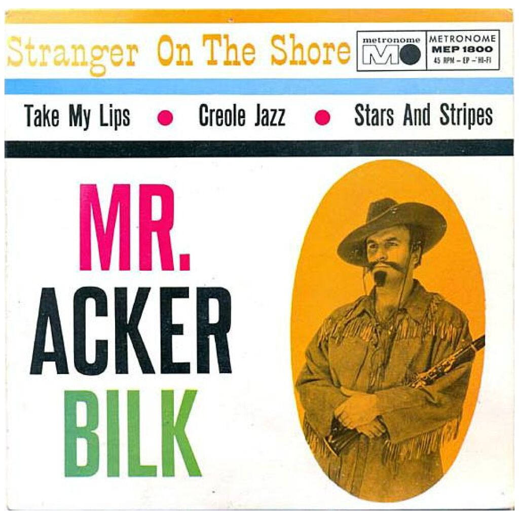Mr. Acker Bilk* - Stranger On The Shore (7, EP)