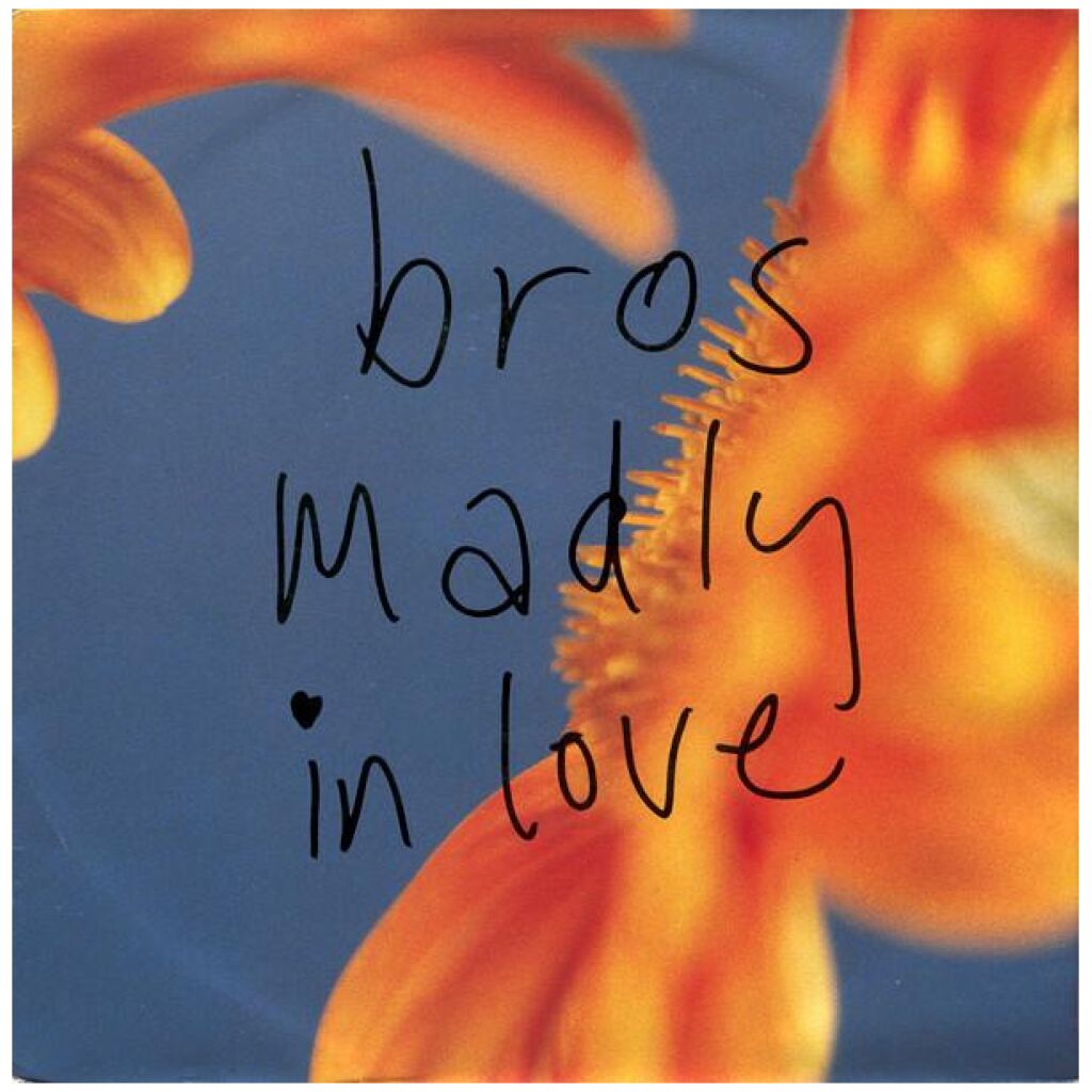 Bros - Madly In Love (7)