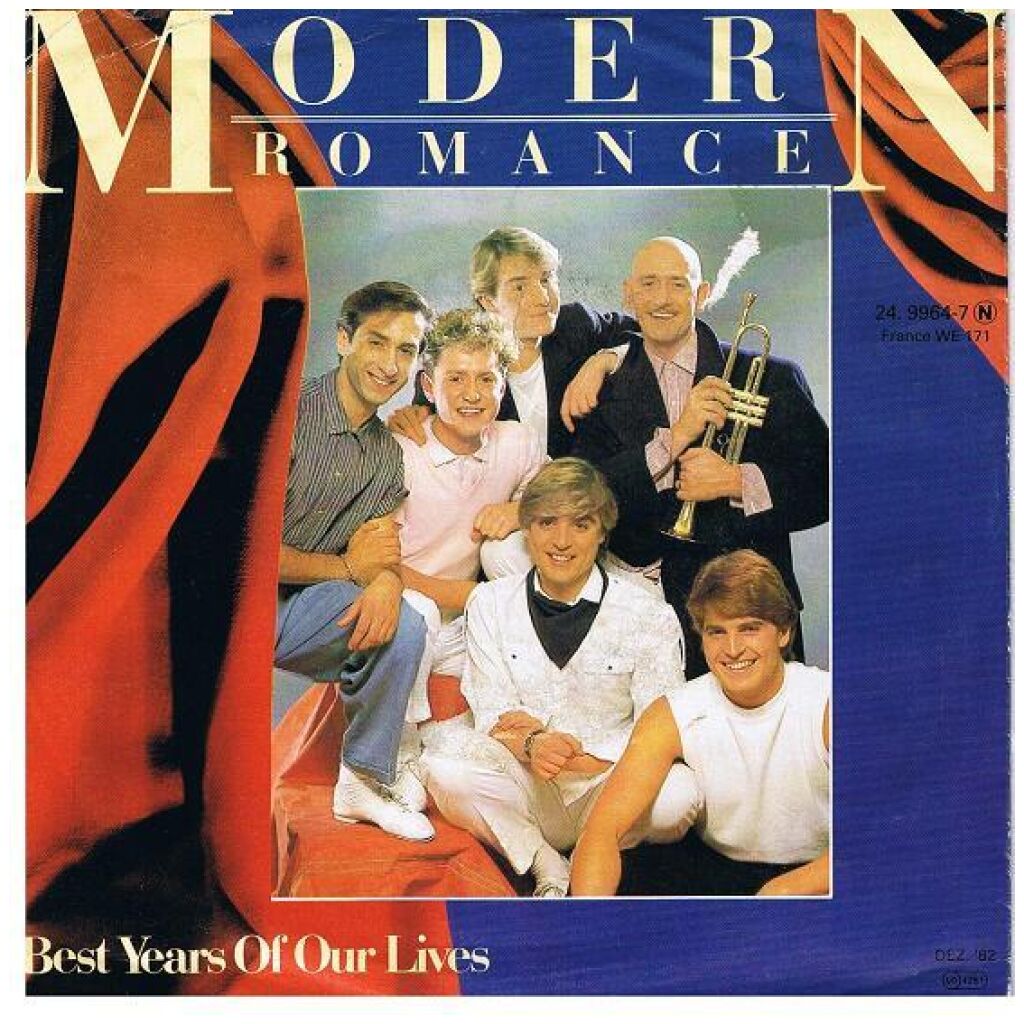 Modern Romance - Best Years Of Our Lives (7, Single)