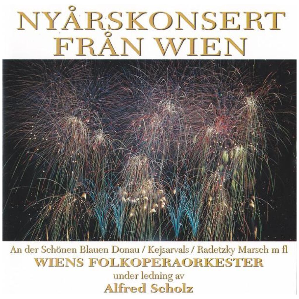 Wiens Folkoperaorkester* Under Ledning Av Alfred Scholz - Nyårskonsert Från Wien (CD)