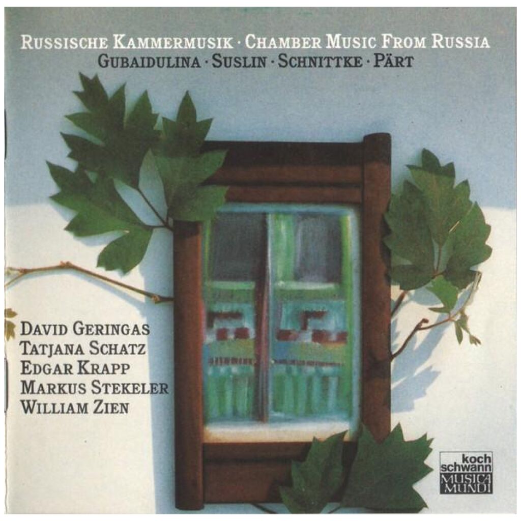 Gubaidulina* • Suslin* • Schnittke* • Pärt*, David Geringas, Tatjana Schatz*, Edgar Krapp, Markus Stekeler, William Zien - In Croce (Russische Kammermusik = Chamber Music From Russia) (CD, Album, RE)