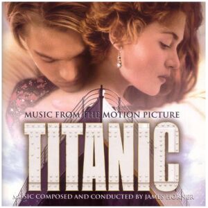 James Horner - Titanic (Music From The Motion Picture) (CD, Album)