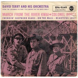David Terry And His Orchestra - March From The River Kwai / Colonel Bogey (7, EP)